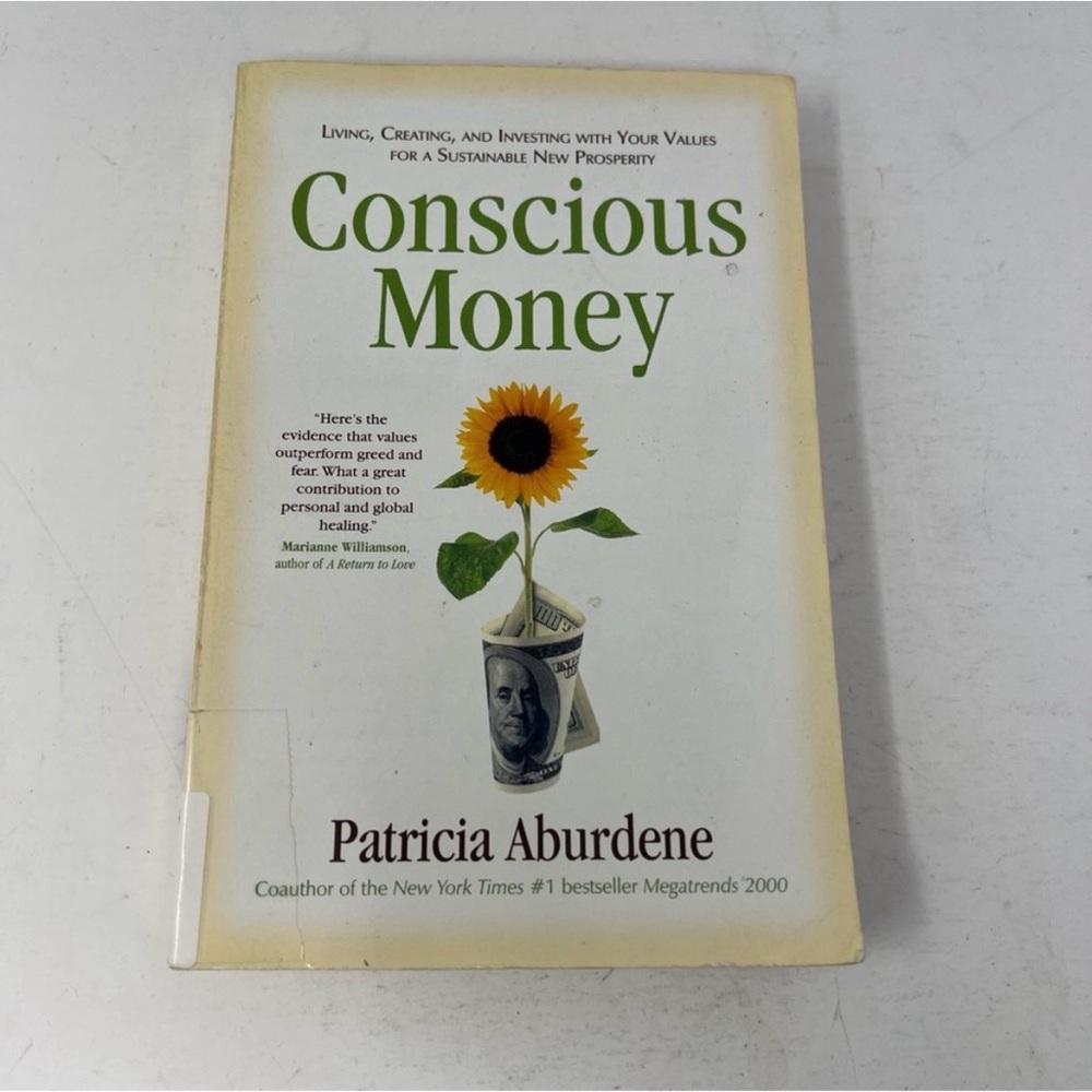 10 items for $20 Sale: Conscious Money by Patricia Aburdene